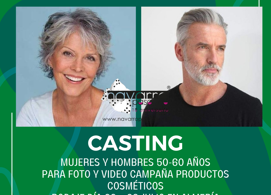 CERRADO — CASTING – Campaña productos cosméticos – ALMERÍA